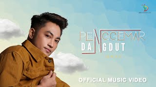 Irwan DA - Penggemar Dangdut | Official Music Video