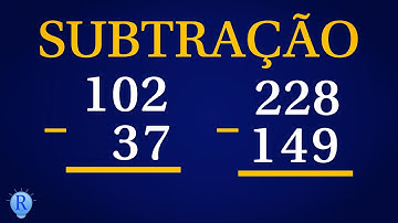 Algoritmo da Subtração | Como fazer a conta de menos