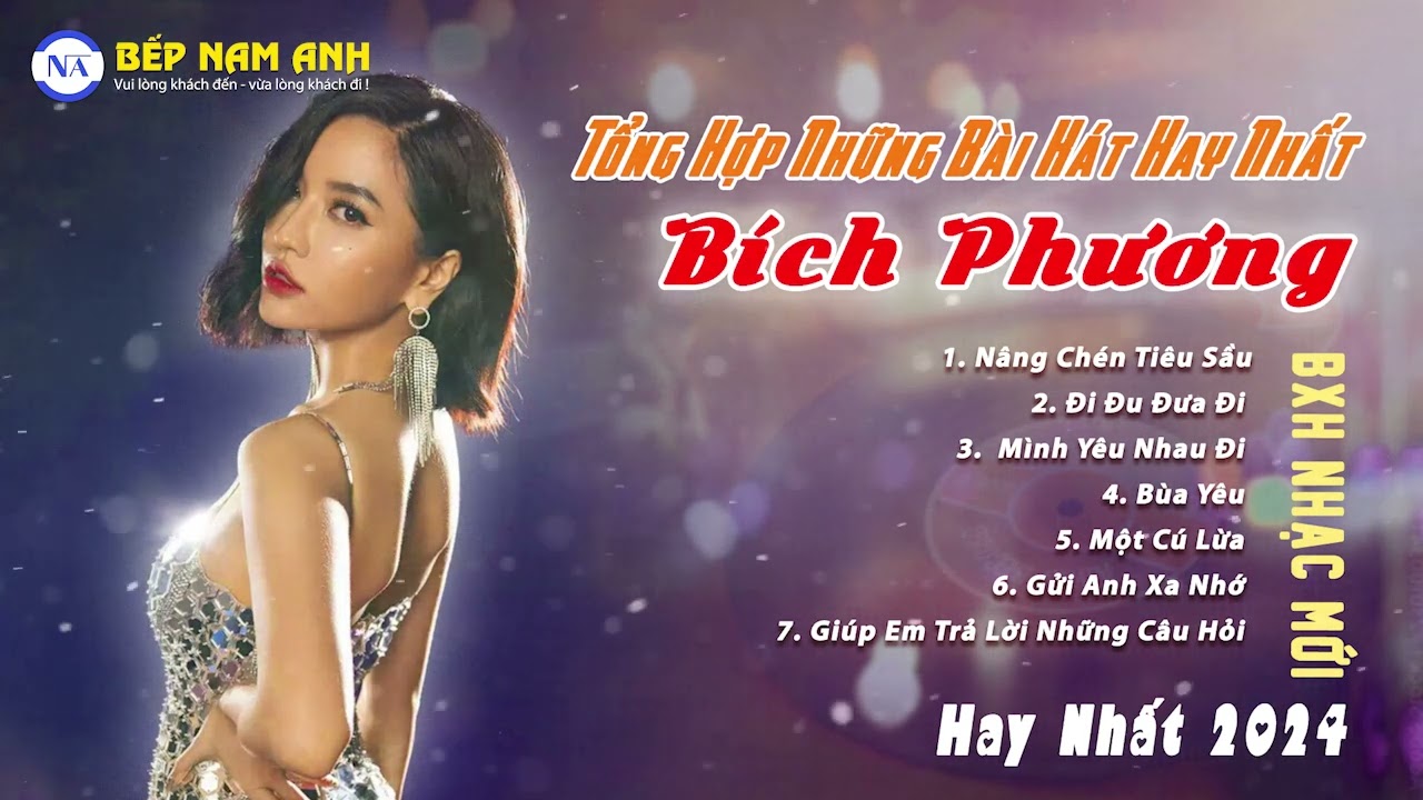 Tổng Hợp Những Bài Hát Hay Nhất Của Bích Phương 2034 Đặc Biệt