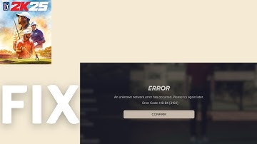 How to Fix error code HB BK 2102 in PGA TOUR 2K25