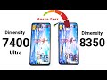 Dimensity 8350 vs 7400 Ultra SpeedTest 🔥🔥🔥