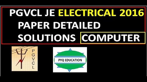 PGVCL PAPER JE ELECTRICAL 2016 PART COMPUTER  #PYQEDUCATION #PGVCLJE#ELECTRICAL