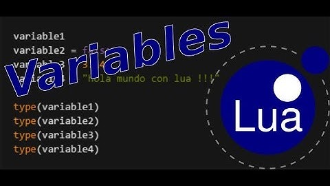 04 Variables en Lua