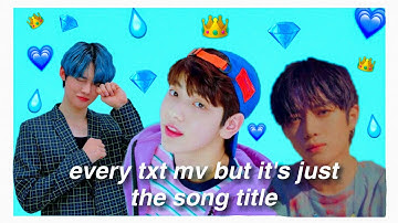 every txt mv but it