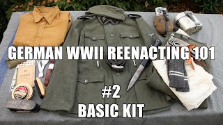 WWIIH&R: German WWII Reenacting 101 (Part 2 – Basic Kit)