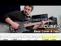 CUBErt - One Shot Bass Cover &amp; Tabs - System of a Down [Instrumental]