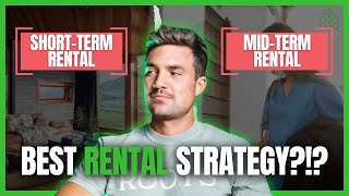 Short-Term vs Mid-Term Rentals: The REAL Winner in 2026