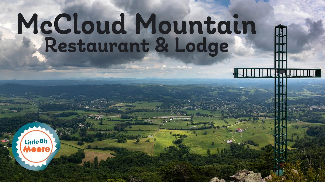 McCloud Mountain Restaurant in Tennessee YouTube