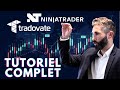 Comment utiliser les plateformes de trading tradovate et ninja trader