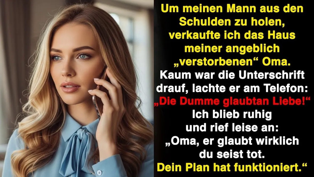 Mein Mann zwang mich Omas Haus zu verkaufen  Er wusste nicht, dass sie lebt Morgen verliert er a