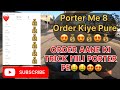 Porter me Order लेने की Trick मिल गई 😍💰8 Order Mile Aj🤑#youtube #porter #porternewupdate #motovlog
