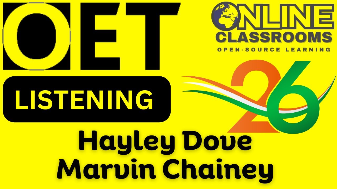 OET Listening Test | Hayley Dove | OET 2.0 Online Classroom