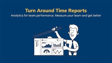 Turn Around Time (TAT) Reports - Analytics for team performance, measure your team and get better