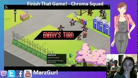 Finish That Game! - Chroma Squad (Part 4)