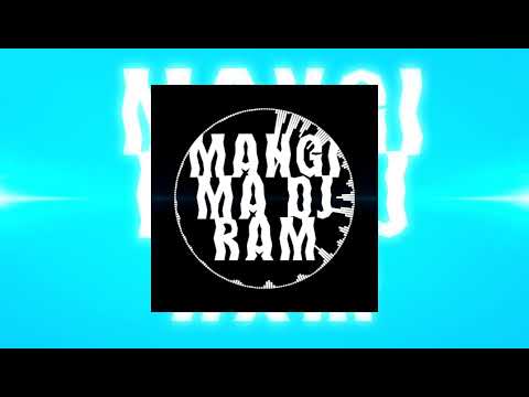 mangni-ma-mange-dj-ramking-ut-rmx-2018