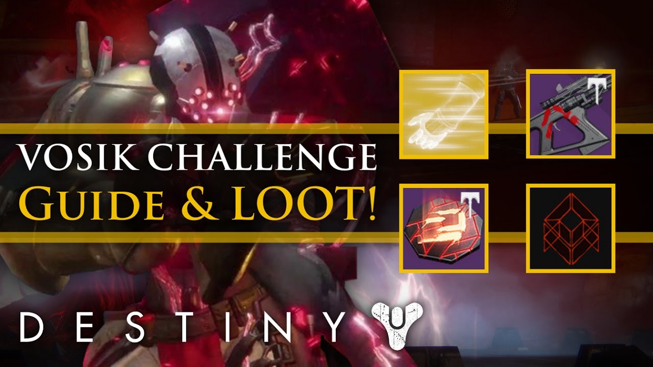 Destiny - Vosik Challenge Mode Guide! 400 Light Raid Loot! - YouTube