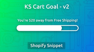 KS Cart Goal v2 - Sell more by utilising one of the most used e-commerce tactics.