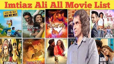 Director Imtiaz Ali All Movie List। Imtiaz Ali hit and flop all movie list। Movies name।