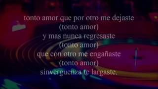 Tonto amor - Hernan Hernandez (letra)