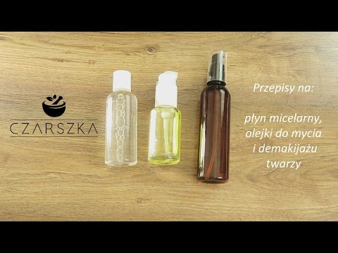 Domowy płyn micelarny i olejki do mycia twarzy :) - Czarszka -