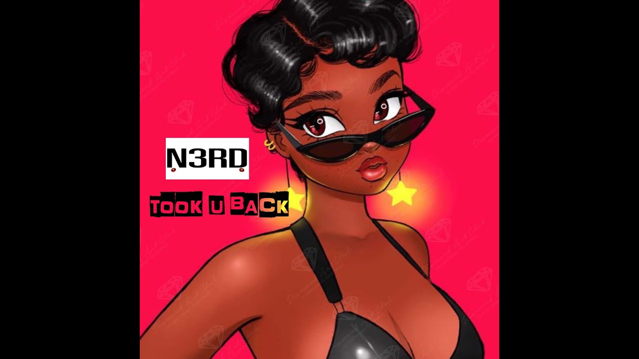 Watch TOOK U BACK on YouTube Watch TOOK U BACK on YouTube