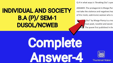The Individual and Society Ans-4 B.A.(P)/Semester-I English Discipline Specific Course DU SOL NCWEB