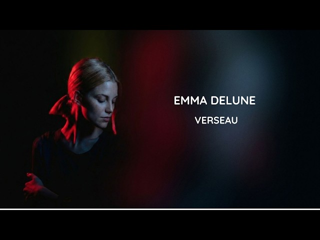 EMMA DELUNE - VERSEAU (Paroles Officielles)