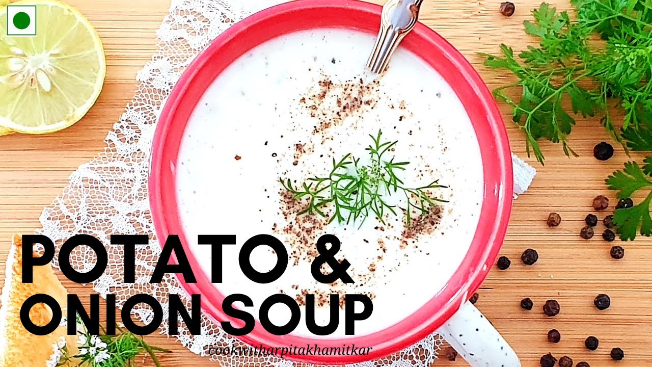 Potato & Onion Soup Best Potato Soup recipe YouTube
