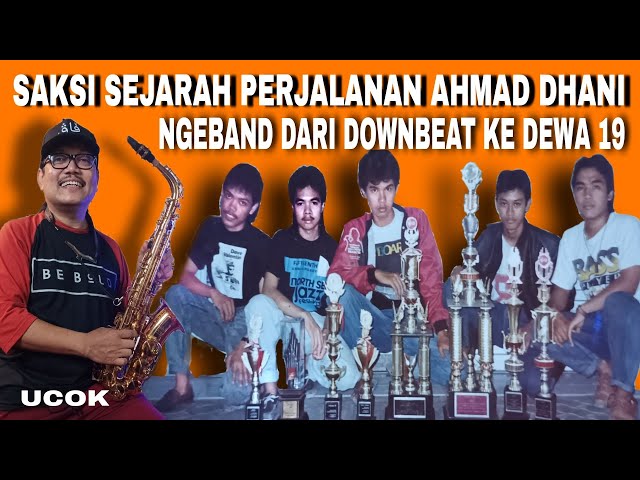 SAKSI SEJARAH PERJALANAN AHMAD DHANI NGEBAND DARI DOWN BEAT KE DEWA 19 class=