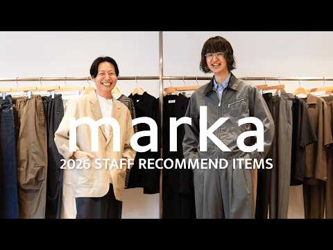marka 2026 Spring/Summer] Introducing new items and styling by