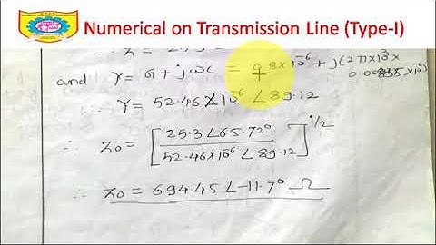 Unit 5 Lecture 8 Numerical on Primary and Secondary constants of Transmission line Part I
