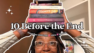 10 Before the End ♥ My December 2025 TBR, ARCs, & More!