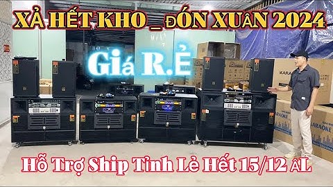 Loa kẹo kéo có màn hình giá bao nhiêu năm 2024