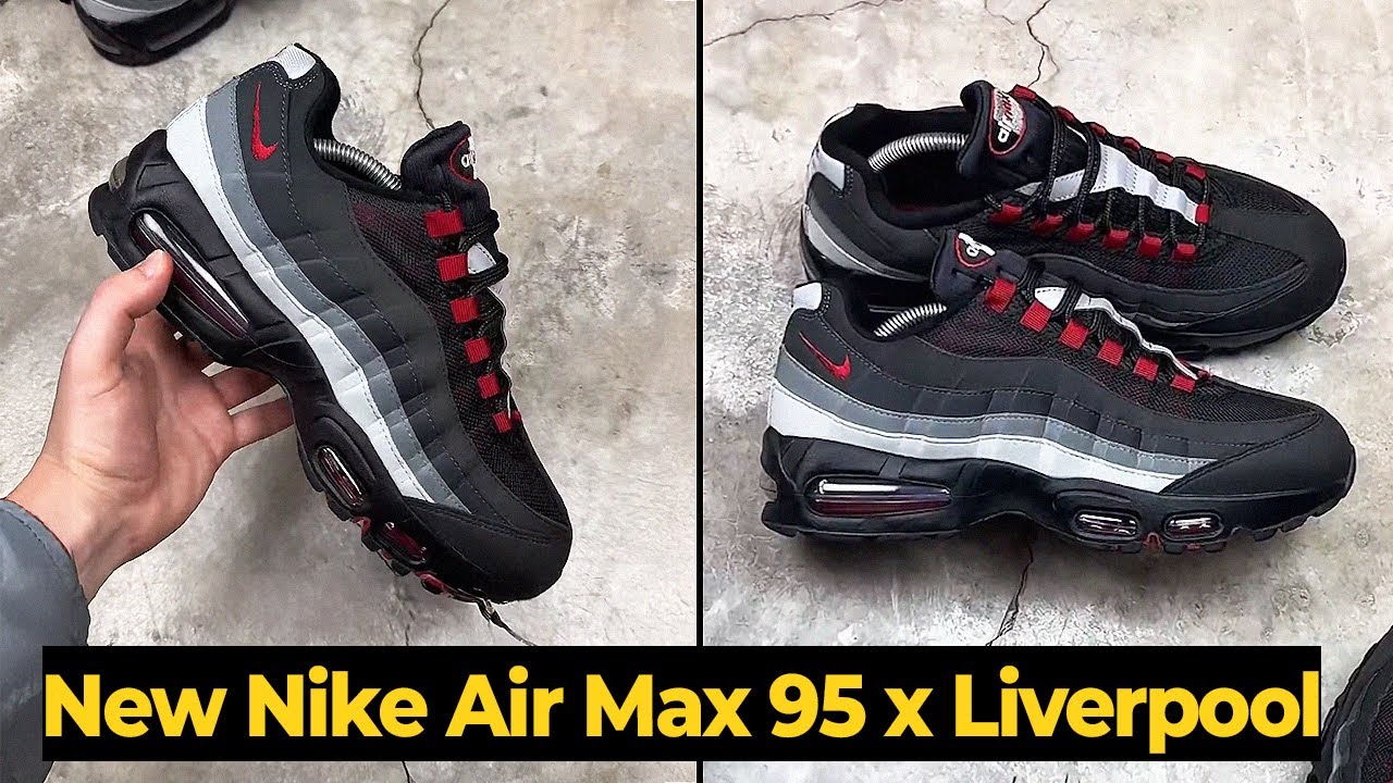Liverpool FC and Nike launch new Nike Air Max 95 collection