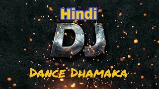 Sari rat hum tum dance karenge ( Old dj dhamaka song)