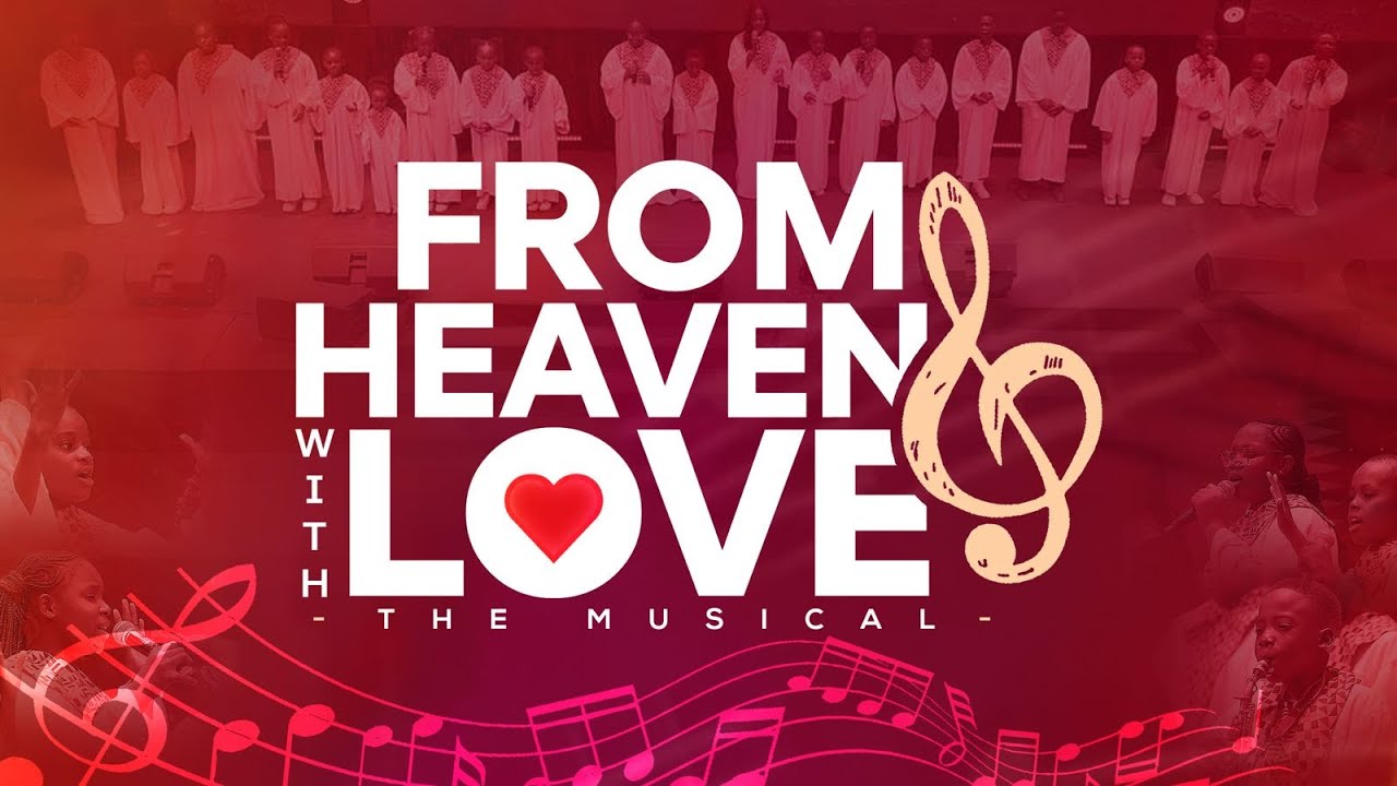 FROM HEAVEN WITH LOVE — A Christmas Musical