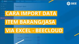 Cara Import Data Item Barang atau Jasa via Excel - Beecloud screenshot 5