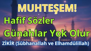 Kalp Huzuru Ve Günah Affi Subhanallah Ve Elhamdüli̇llah Zi̇kri̇yle