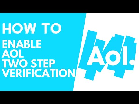 How to enable AOL Mail Two Step Verification | aol.com