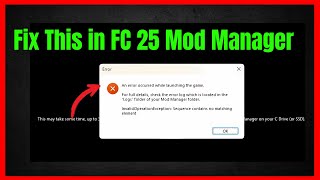 Fix an error occurred while launching the game FIFA mod manager FC 25