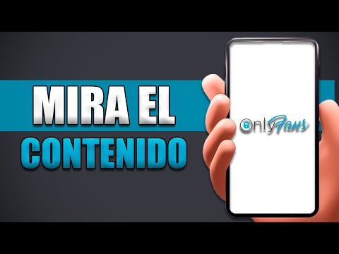 Cómo Puedo Ver Contenido En Onlyfans