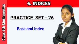 Practice set 26 class 7 mathematics | chapter 6 Indices | base and index maharashtra board