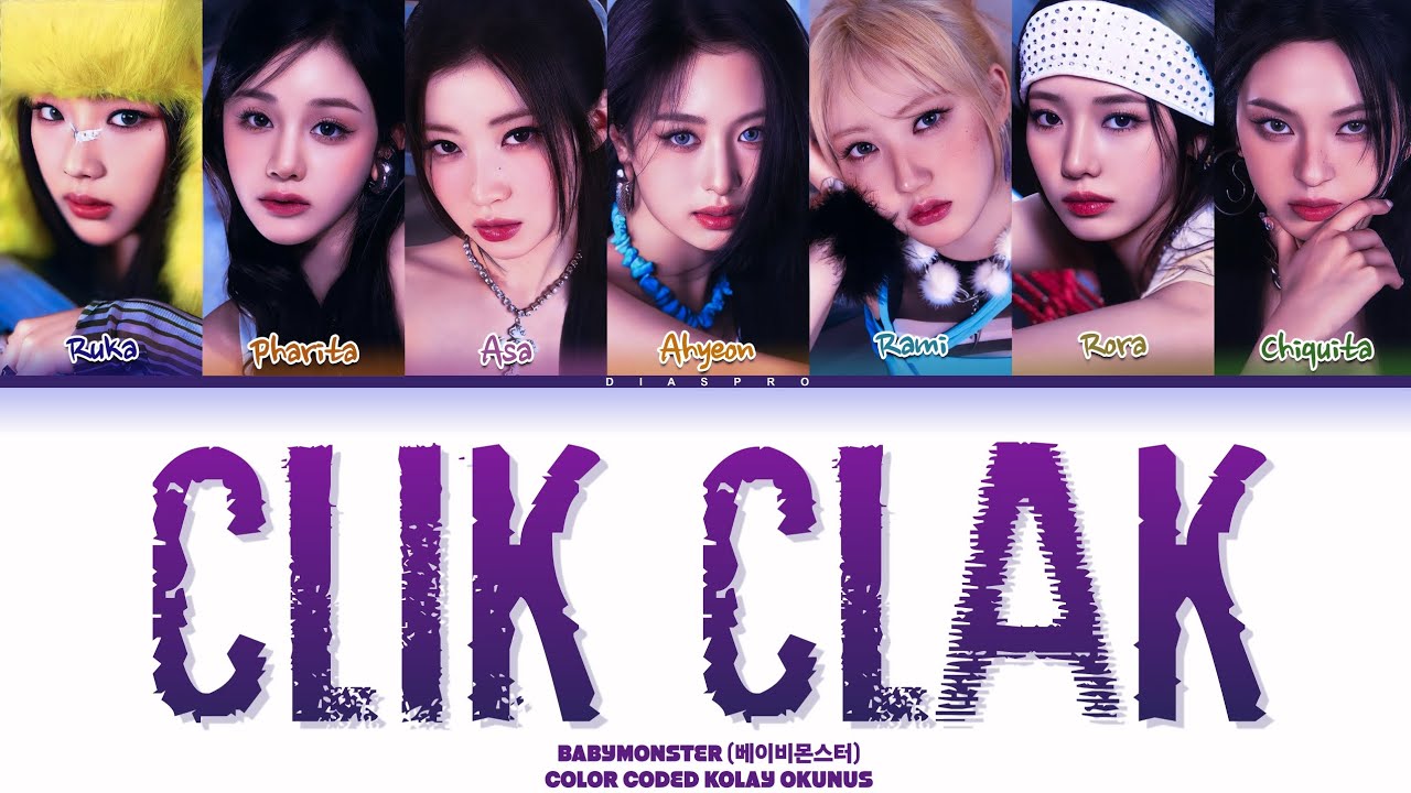 BABYMONSTER - 'Clik Clak' (Kolay Okunuş)