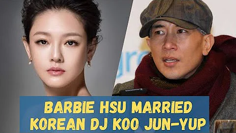 Barbie Hsu (Big S) and Korean DJ Koo Jun-yup are married - DayDayNews