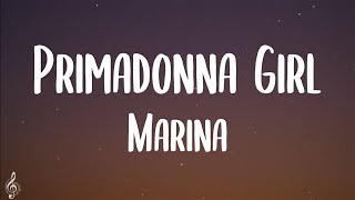 Marina - Primadonna Girl (Lyrics) // TikTok Song