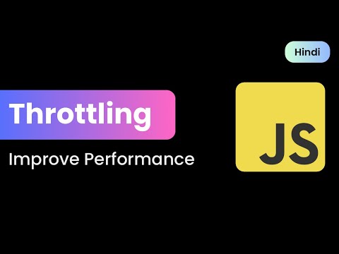 Throttling in JavaScript Explained in Hindi (with Example) | JavaScript Interview Topic