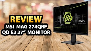 MSI MAG 274QRF QD E2 27 Inch QHD Monitor ✓ Review - YouTube