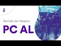 Revisão de Véspera PC AL