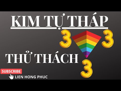 Video KIM TỰ THÁP CỦA NHỮNG THỬ THÁCH SỐ 3 - THẦN SỐ HỌC - YouTube