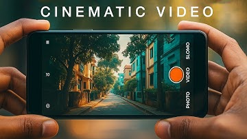 How To Shoot CINEMATIC VIDEO with Mobile | 10 Videography Tips for Beginners